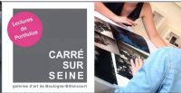 Appel à candidatures / Rencontres artistiques  Carré sur Seine 2018. Du 16 au 17 juin 2018 à Boulogne-Billancourt. Hauts-de-Seine.  10H00